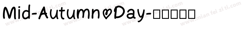Mid-Autumn Day字体转换